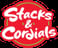 Stacks & Cordials